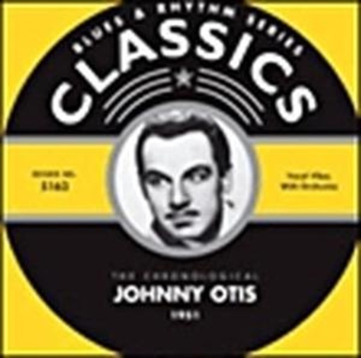 Johnny Otis – Classics 1951
