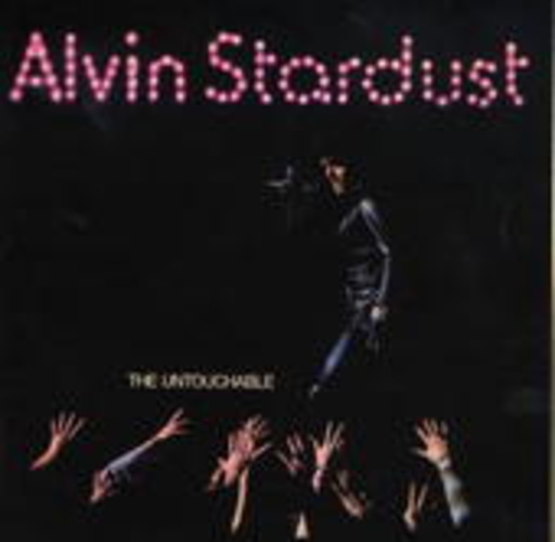 Alvin Stardust – The Untouchable