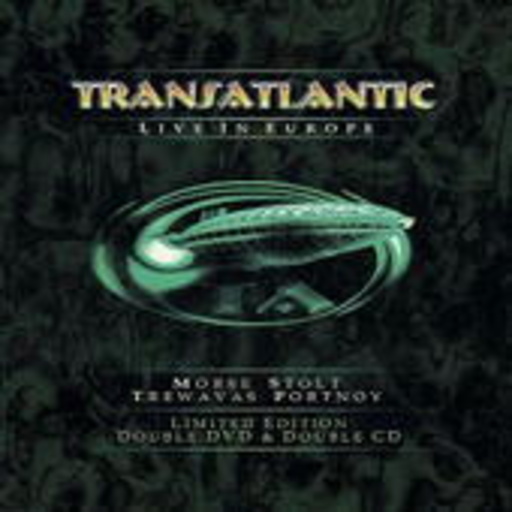 Transatlantic – Live In Europe