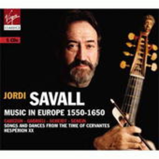 Jordi Savall – Music In Europe 1550-1650