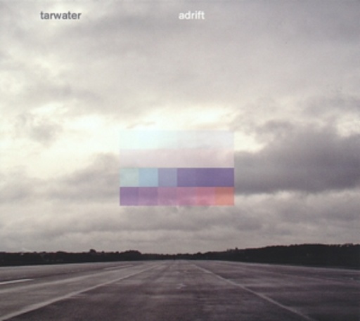 Tarwater – Adrift
