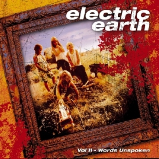 Electric Earth – Words Unspoken - Vol. 2