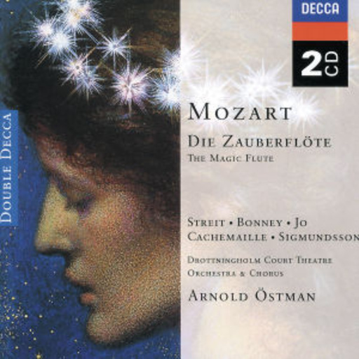Streit/Bonney/Jo/Cachemaille/Östman – Die Zauberflöte - The Magic Flute