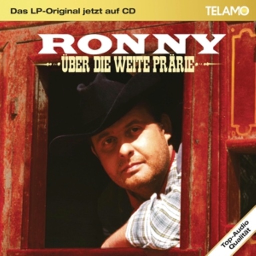 Ronny – Über die weite Prärie