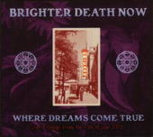 Brighter Dead Now – Where Dreams Come True - Live...