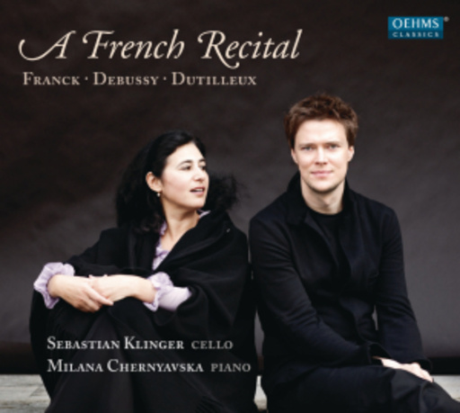 Sebastian Klinger/Milana Chernyavska – A French Recital