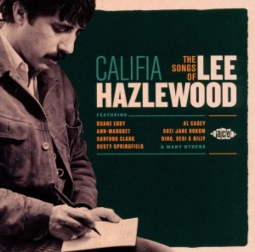 Diverse – Califia - The Songs Of Lee Hazelwood