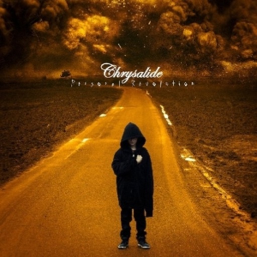 Chrysalide – Personal Revolution