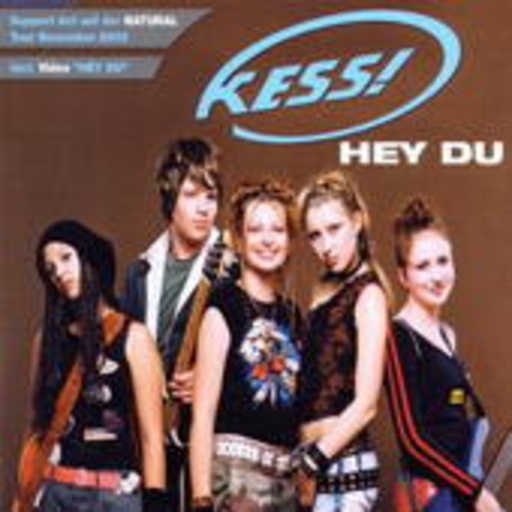 Kess! – Hey Du