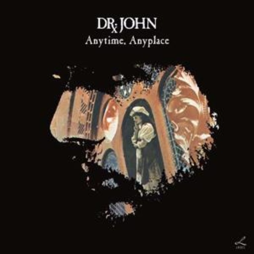 Dr. John – Anytime, Anyplace