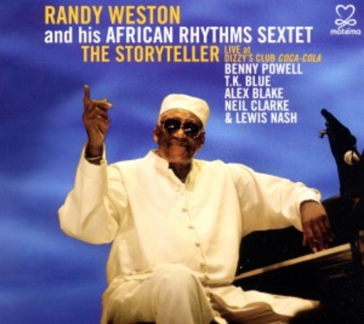 Randy Weston – The Storyteller