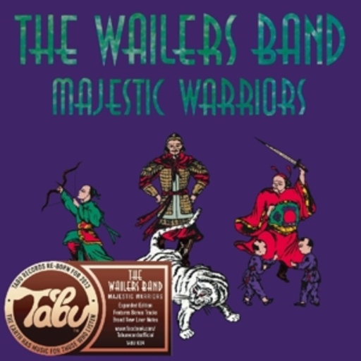 The Wailers Band – Majestic Warriors