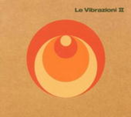 Le Vibrazioni – Le Vibrazioni II