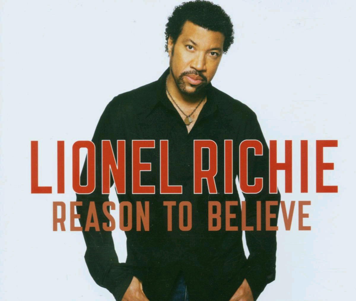Lionel Richie – Reason To Believe
