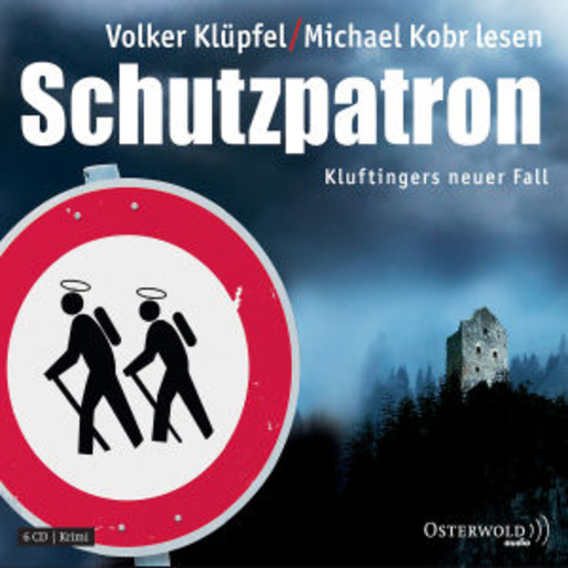 Volker Klüpfel/Michael Kobr – Schutzpatron