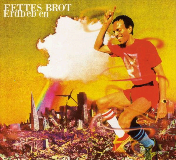 Fettes Brot – Erdbeben (in Deutschland geht der Beat um)