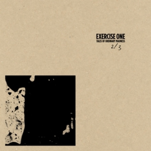 Exercise One – Tales Of Ordinary Madness 2/3