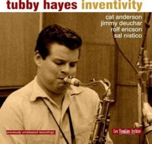 Tubby Hayes – Inventivity