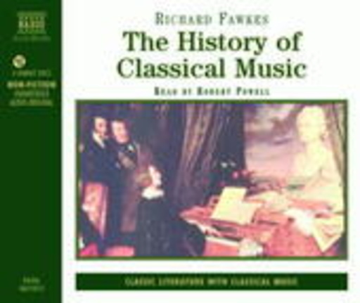 Robert Powell – The History Of Classical Music