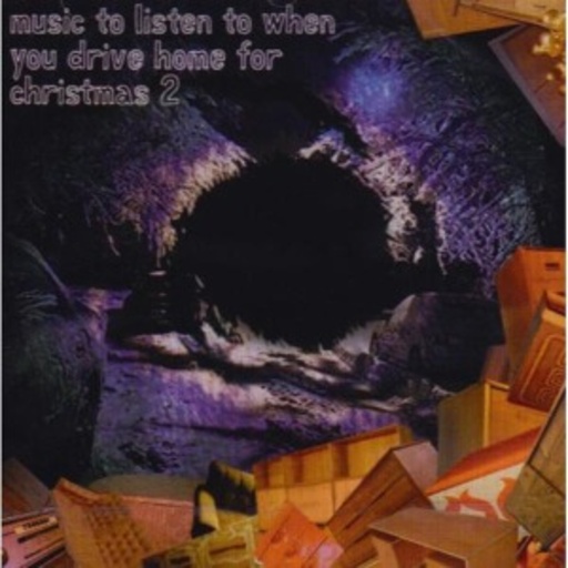 Music To Listen To When You Drive Home For Christmas – Volume 2