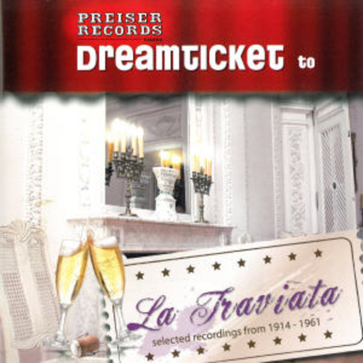Diverse – Dreamticket To La Traviata