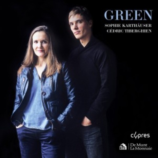 Sophie Karthäuser/Cédric Tiberghien – Green