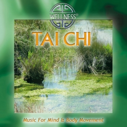 Temple Society – Tai Chi - Music For Mind & Body Movement