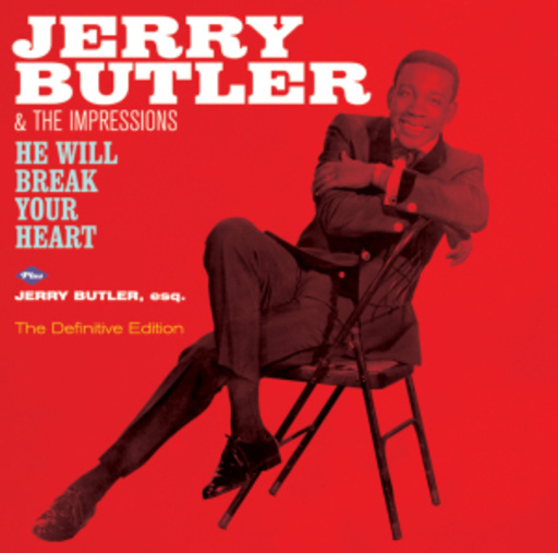 Jerry Butler & The Impressions – He Will Break Your Heart