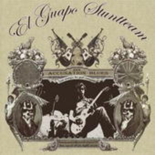 El Guapo Stuntteam – Accusation Blues