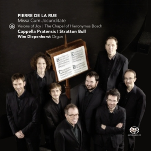 Cappella Pratensis – Visions Of Joy - The Chapel Of Hieronymus Bosch