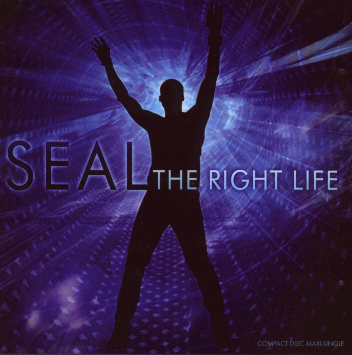 Seal – The Right Life