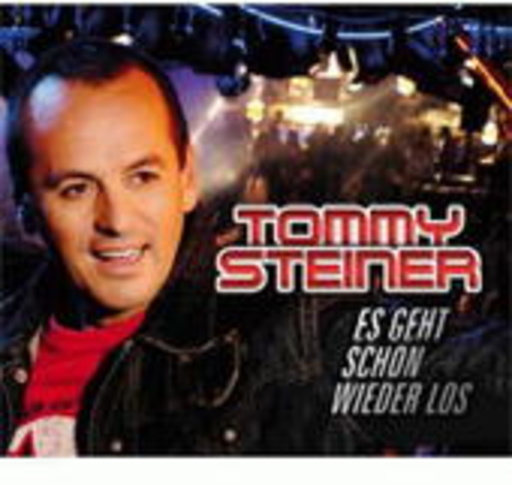 Tommy Steiner – Es geht schon wieder los