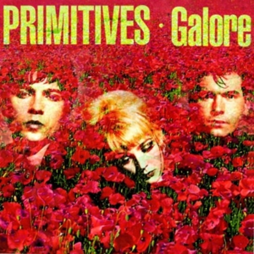 The Primitives – Galore
