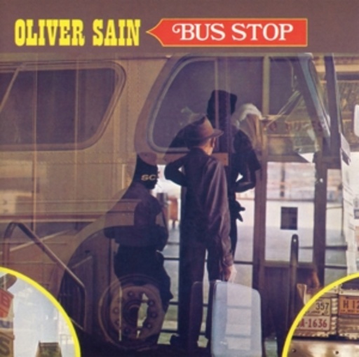 Oliver Sain – Bus Stop