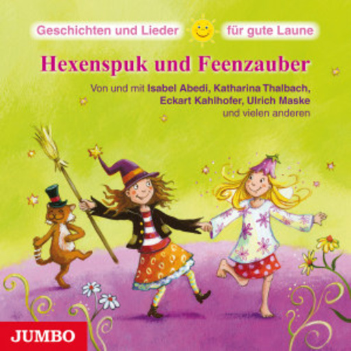 Katharina Thalbach/Christine Pappert – Hexenspuk und Feenzauber