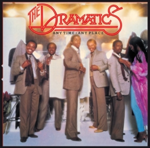 The Dramatics – Anytime, Anyplace