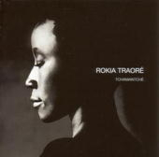Rokia Traoré – Tchamantche