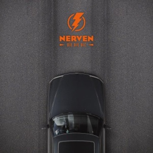 Nerven – Die Die Die