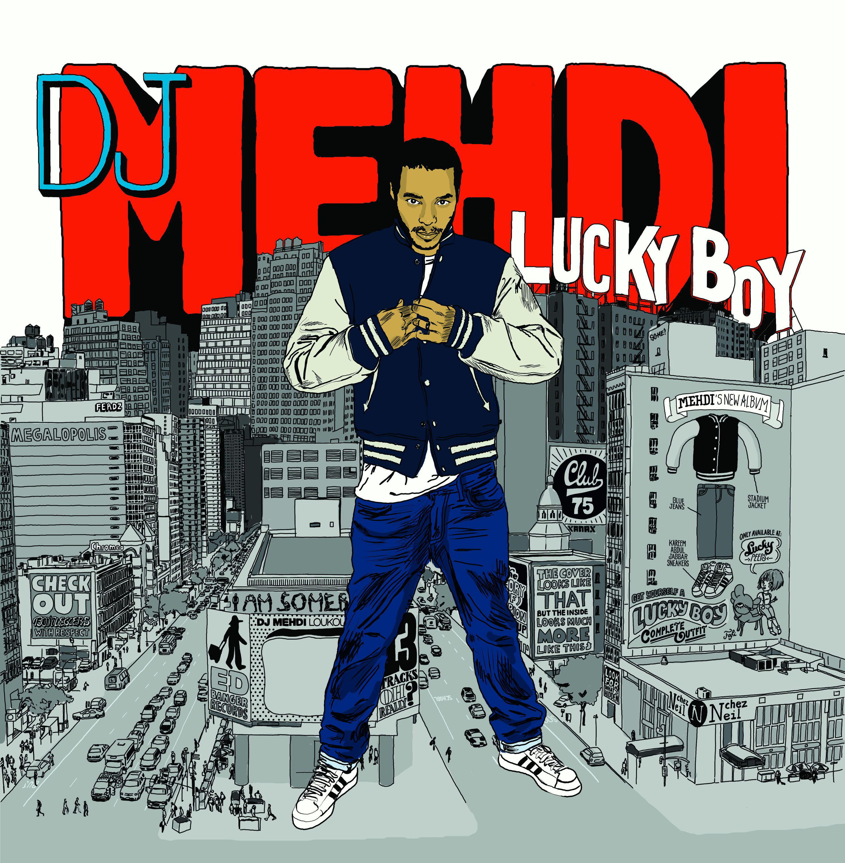 DJ Mehdi – Lucky Boy