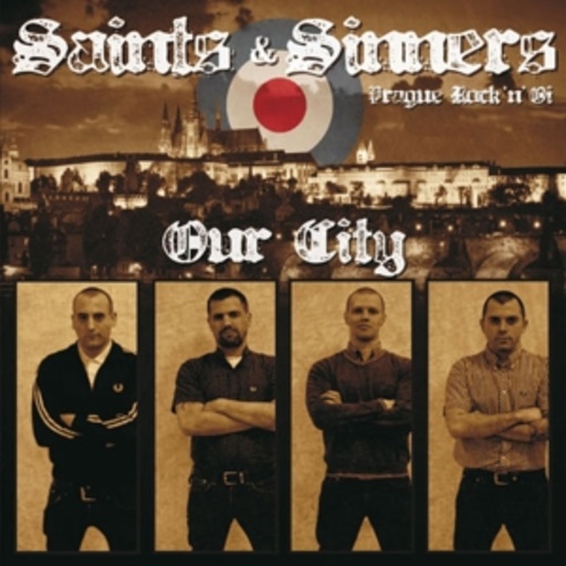 Saint & Sinners – Our City