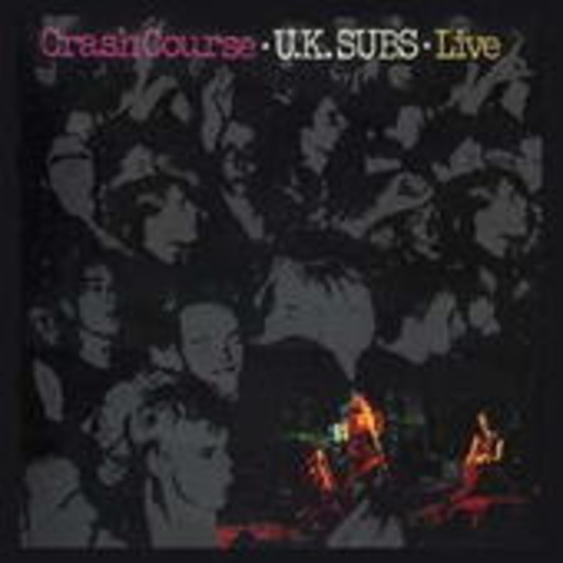 UK Subs – Crash Course