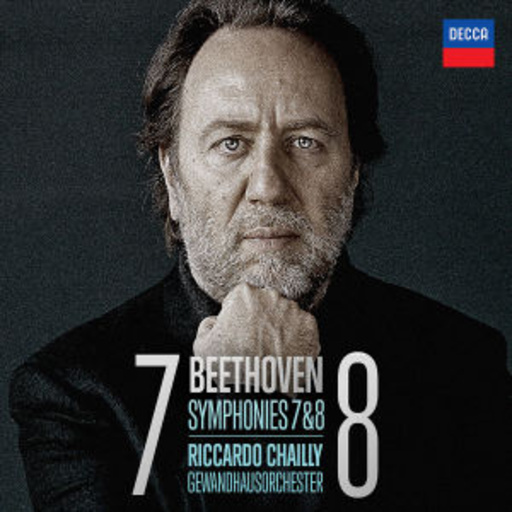 Riccardo Chailly – Symphonies 7 & 8