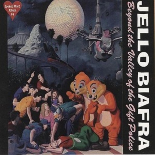 Jello Biafra – Beyond The Valley