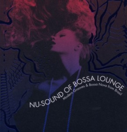 Diverse – Nu-Sound Of Bossa Lounge