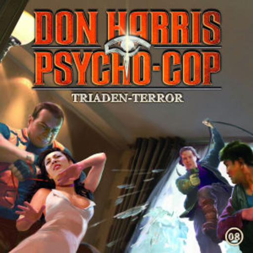 Diverse – Don Harris Psycho-Cop - Folge 8: Triaden-Terror