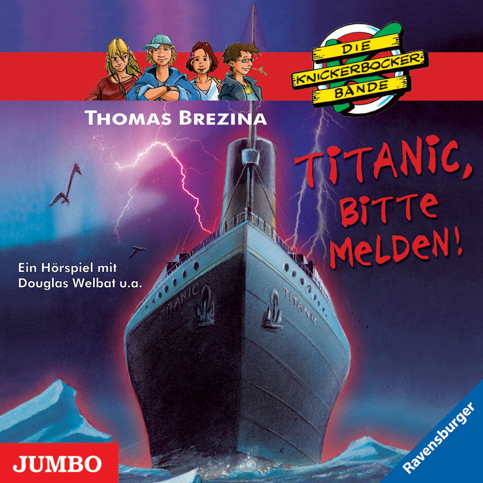 Die Knickerbockerbande – Titanic, bitte melden!