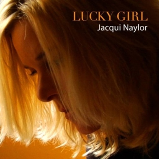 Jacqui Naylor – Lucky Girl