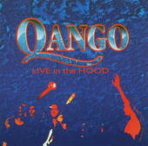 Qango – Live In The Hood 1999