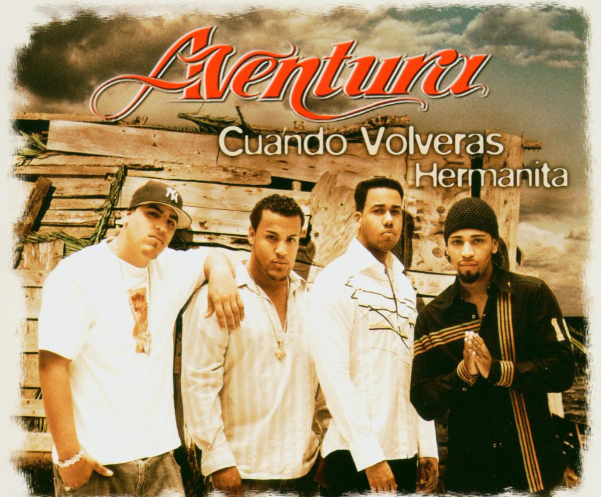 Aventura – Cuando Volveras
