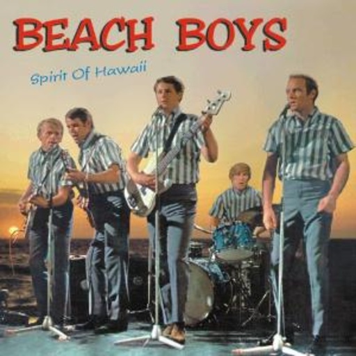 The Beach Boys – Spirit Of Hawaii